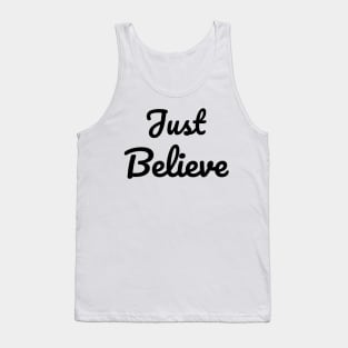 Just Believe Tank Top